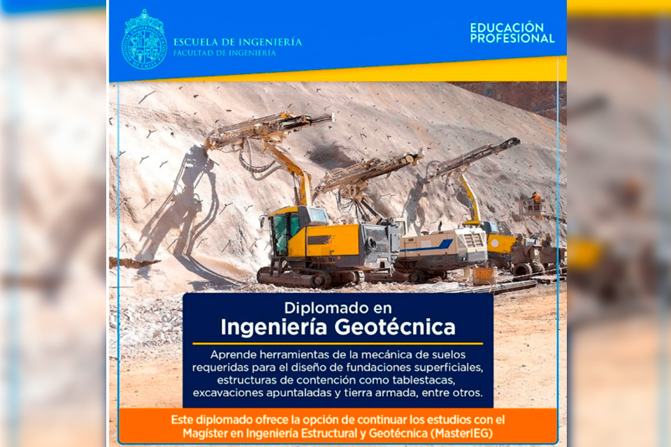 Diplomado en Ingeniería Geotécnica de la Pontificia Universidad Católica de Chile